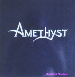 Amethyst (USA-2) : Outside of Nowhere
